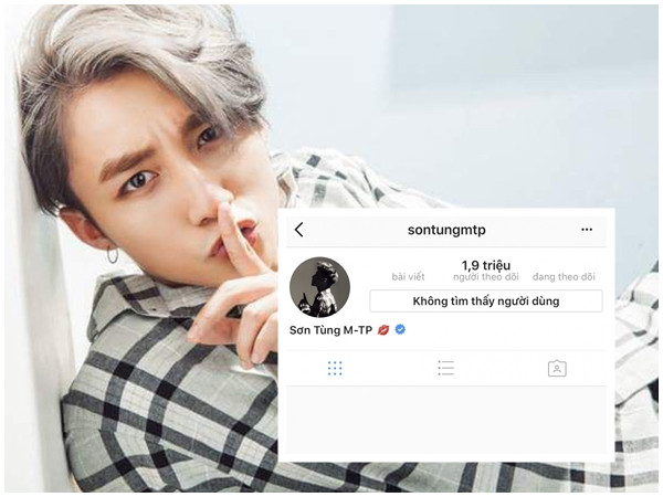 Sau tài khoản Facebook, tới lượt Instagram của Sơn Tùng M-TP "bốc hơi"