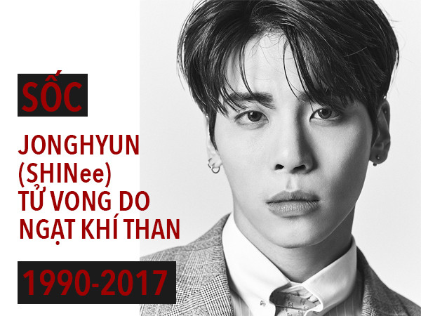 Tin quá sốc: Jonghyun (SHINee) được phát hiện đã tử vong do ngạt khí than
