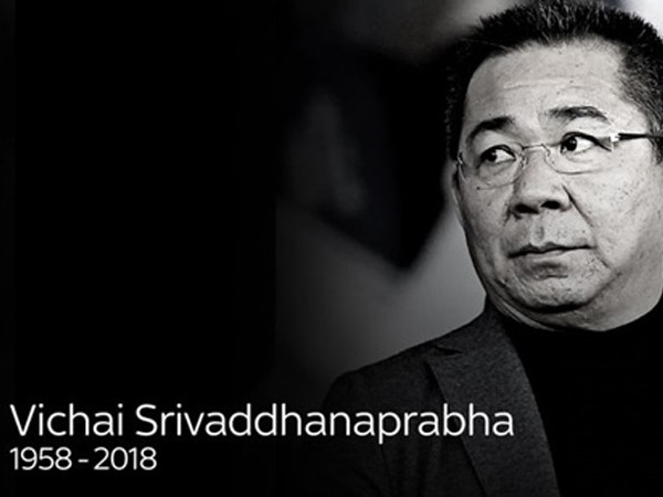 Chủ tịch Vichai của CLB Leicester City: Người đàn ông tử tế viết nên cổ tích