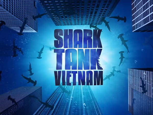 Khám phá Shark Tank: Thương vụ bạc tỷ, chương trình thực tế về start-up thành công nhất thế giới