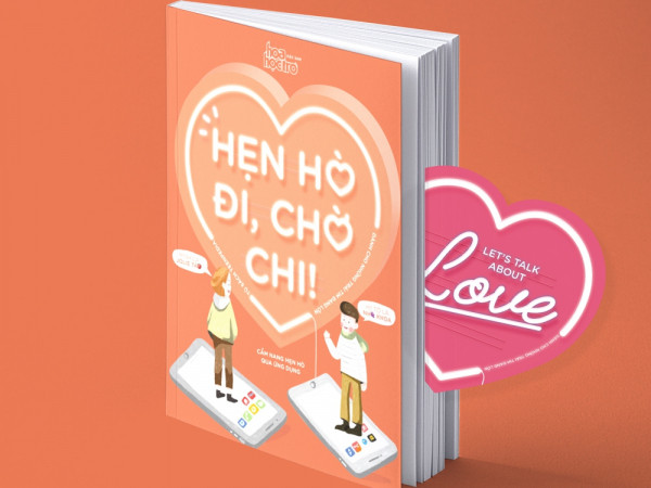 "Hẹn hò đi, chờ chi": Tình yêu dành cho những người dũng cảm!