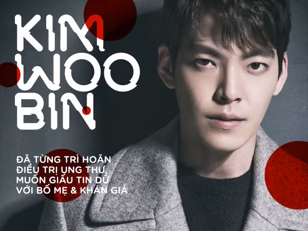 Kim Woo Bin đã từng trì hoãn điều trị ung thư, muốn giấu tin dữ với bố mẹ, khán giả