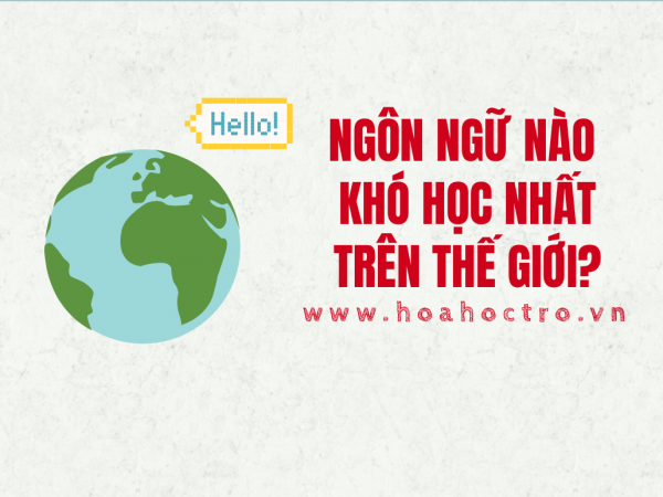 Infographic: Điểm danh những loại ngôn ngữ "khó nhằn" nhất trên thế giới