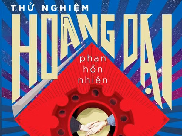 Nghẹt thở với "Thử nghiệm hoang dại" - tác phẩm mới nhất của Phan Hồn Nhiên
