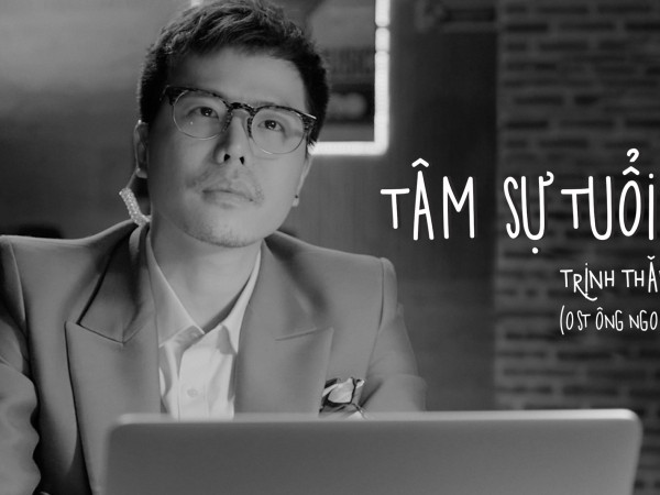 Trịnh Thăng Bình sáng tác và thể hiện nhạc phim điện ảnh “Ông Ngoại Tuổi 30”