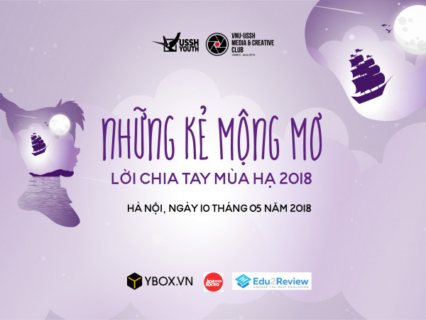 Đánh thức ước mơ trong bạn cùng "Lời chia tay mùa hạ 2018"