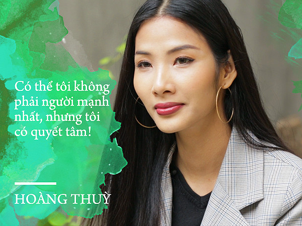 Hoàng Thùy: Có thể tôi không phải người mạnh nhất, nhưng tôi có quyết tâm!
