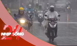 NHỊP SỐNG 24: Khi nào miền Bắc hết mưa phùn, nồm ẩm?