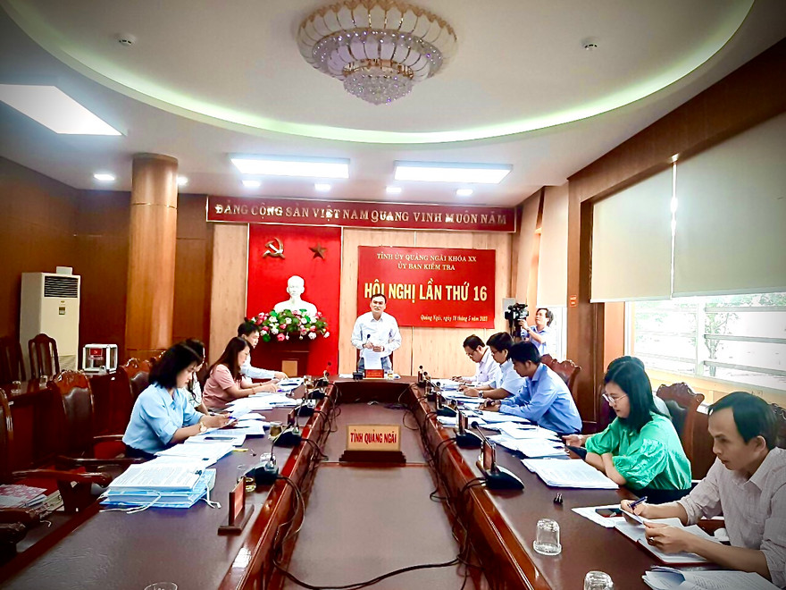 Kỳ họp thứ 16 của UBKT Tỉnh ủy Quảng Ngãi (khóa XX). 