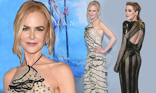 Nicole Kidman và Amber Heard lộng lẫy và gợi cảm dự công chiếu Aquaman