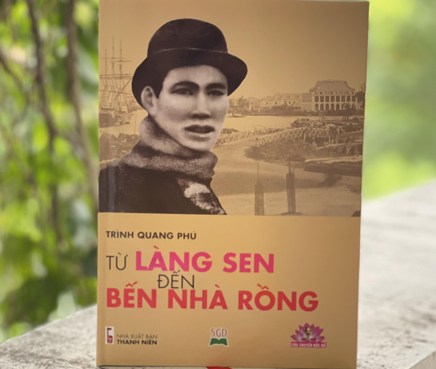 Cuốn sách Từ làng Sen đến bến Nhà Rồng đã được tái bản 20 lần 