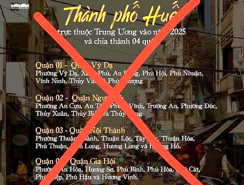 "Huế trực thuộc Trung ương vào năm 2025 và được chia thành 4 quận" là thông tin thất thiệt