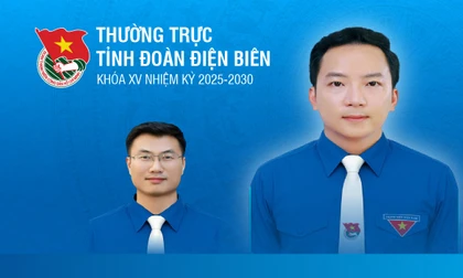 Thường trực Tỉnh Đoàn Điện Biên khóa XV, nhiệm kỳ 2025-2030