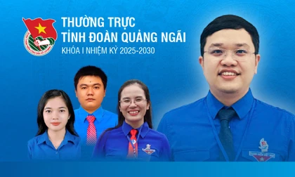 Thường trực Tỉnh Đoàn Quảng Ngãi khóa I, nhiệm kỳ 2025-2030