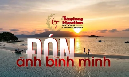 Tiền Phong Marathon 2026: Sải bước trên xứ trầm biển yến, đón bình minh Khánh Hòa