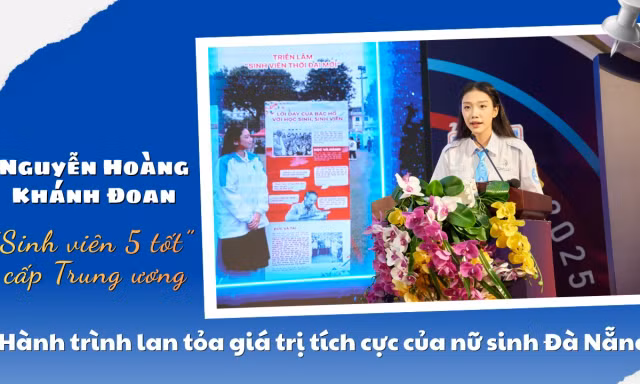 Dấu ấn ‘Sinh viên 5 tốt’ cấp Trung ương: Hành trình lan tỏa giá trị tích cực của nữ sinh Đà Nẵng