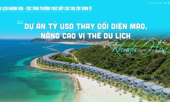 Dự án tỷ USD thay đổi diện mạo, nâng cao vị thế du lịch Khánh Hòa 