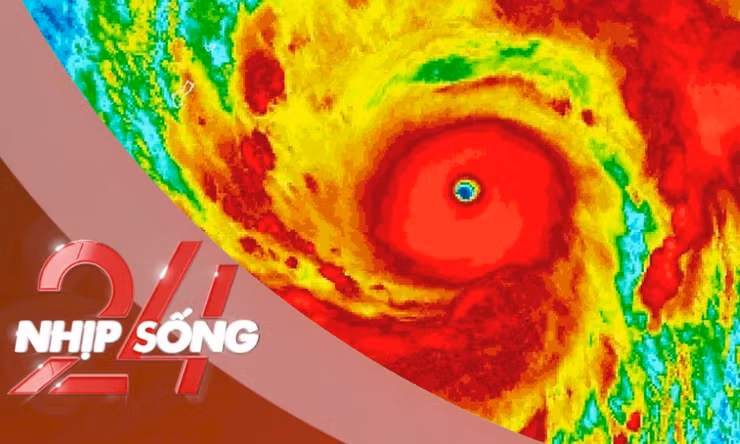 NHỊP SỐNG 24: Con mắt 'quái vật' của siêu bão mạnh nhất hành tinh năm 2026