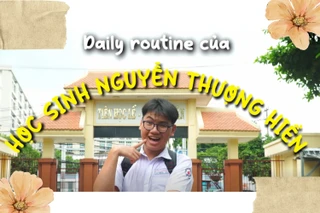 Theo chân teen THPT Nguyễn Thượng Hiền trải nghiệm một ngày thú vị ở "nhà chung"