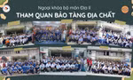 TP.HCM: Teen THPT Lê Quý Đôn hào hứng với hoạt động ngoại khóa của môn Địa lí