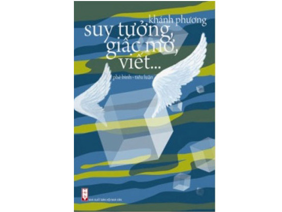 Suy tưởng, Giấc mơ, Viết…