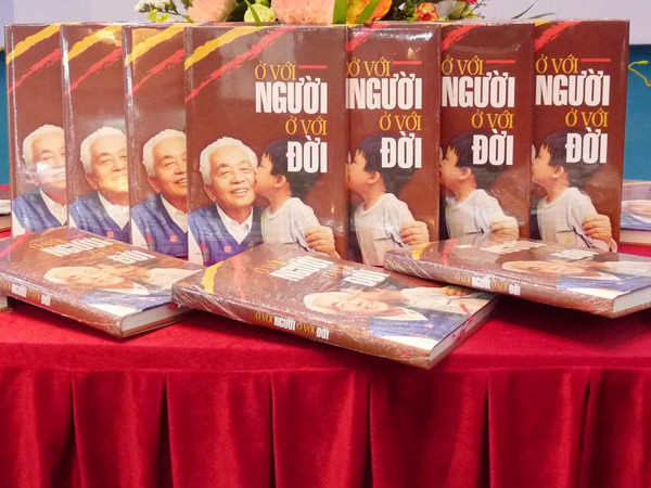 Đại tướng Võ Nguyên Giáp - Ở với người, ở với đời