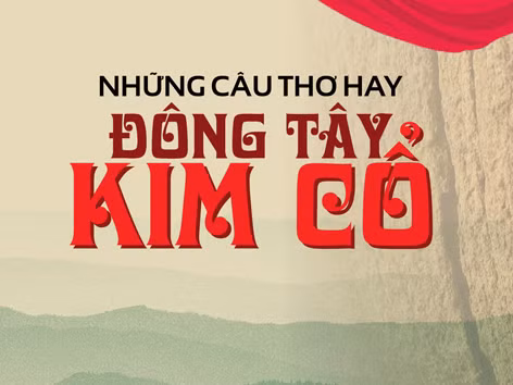 Chắt lọc thơ Đông - Tây - Kim - Cổ
