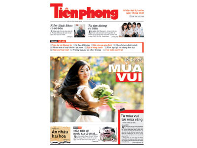 Đọc gì trên Tiền Phong số đặc biệt kỷ niệm ngày 30-4?