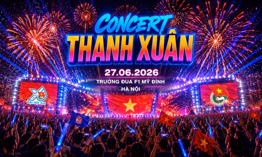 Concert Thanh Xuân 2026: Dàn sao hội tụ, hứa hẹn bùng nổ cảm xúc