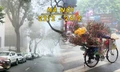 Sau kì nghỉ Tết, Hà Nội đón sương mù ẩm trở lại