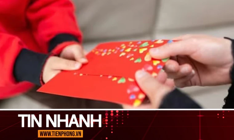 TIN NHANH: Cha mẹ lấy tiền lì xì của con có thể bị phạt tới 30 triệu đồng