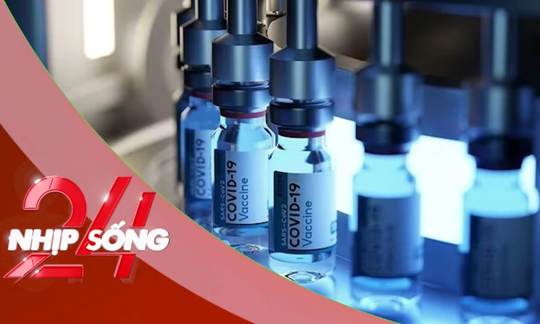 NHỊP SỐNG 24: Lan tin vaccine Pfizer và Moderna gây ung thư: Chuyên gia nói gì?