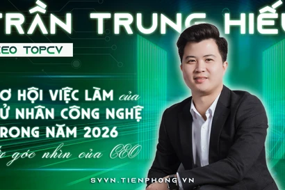 Cơ hội việc làm của cử nhân công nghệ trong năm 2026 từ góc nhìn của CEO TopCV Trần Trung Hiếu