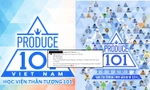 Rộ thông tin tổ chức casting Produce 101 Vietnam, ai đủ điều kiện tham gia?