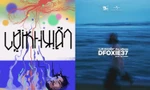 DFOXIE37 x TUANN ra mắt album: Thế giới âm nhạc đa giác như những "tế bào sống"