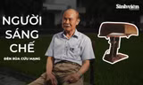 Cựu sinh viên Bách khoa chế tạo chiếc ‘đèn Rùa cứu mạng’ huyền thoại đường Trường Sơn