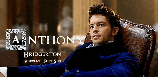 Anh trai cả Anthony Bridgerton. (Nguồn gif: Tumblr) Chân dung gia đình thượng lưu “Bridgerton” của Netflix: Trai thì xinh, gái thì đẹp! ảnh 3