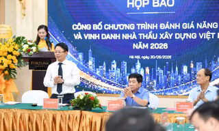HỌP BÁO: Công bố Chương trình Đánh giá năng lực và vinh danh nhà thầu xây dựng Việt Nam