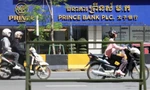 Campuchia bảo đảm thanh khoản của ngân hàng thuộc Tập đoàn Prince