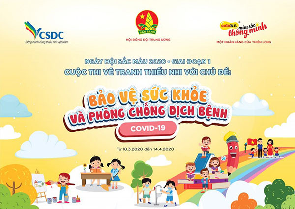 Cuộc thi Vẽ tranh thiếu nhi với chủ đề “Bảo vệ sức khỏe và phòng chống dịch bệnh Covid-19” diễn ra từ ngày 18/3-14/4/2020.