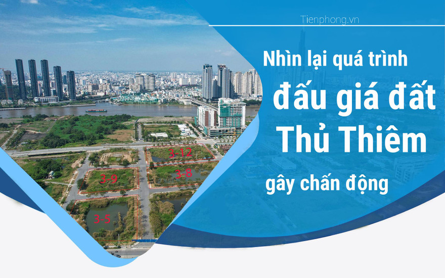 Nhìn lại phiên đấu giá đất Thủ Thiêm bị chuyên gia nhận định gây 'nhiễu loạn thị trường'