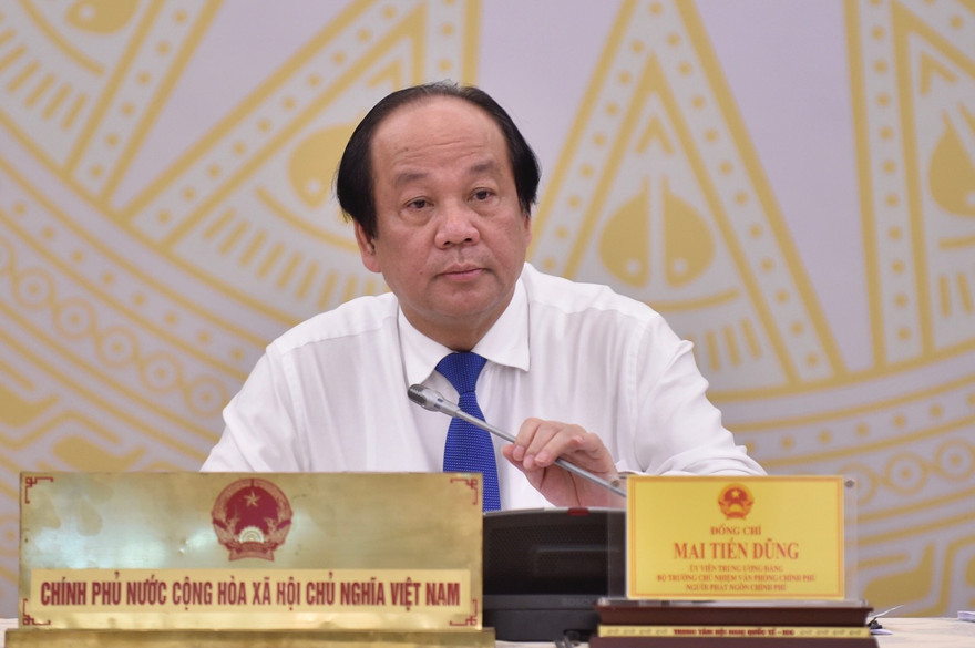 Bộ trưởng Chủ nhiệm Văn phòng Chính phủ Mai Tiến Dũng 