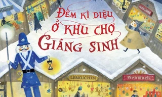 Sách hay mùa Noel: "Đêm kì diệu ở khu chợ Giáng sinh" thắp lên những điều ấm áp