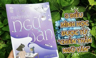 5 điều hữu ích học được từ đặc san "Chiến Thần Ngữ Văn"