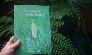 Từng Gắn Bó, Từng Yêu Thương: Tập truyện ngắn “gieo” cả ấm áp lẫn suy tư