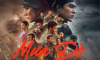 Phim "Mưa Đỏ": Một góc nhìn oai hùng nhưng giàu tính "người" về chiến tranh 