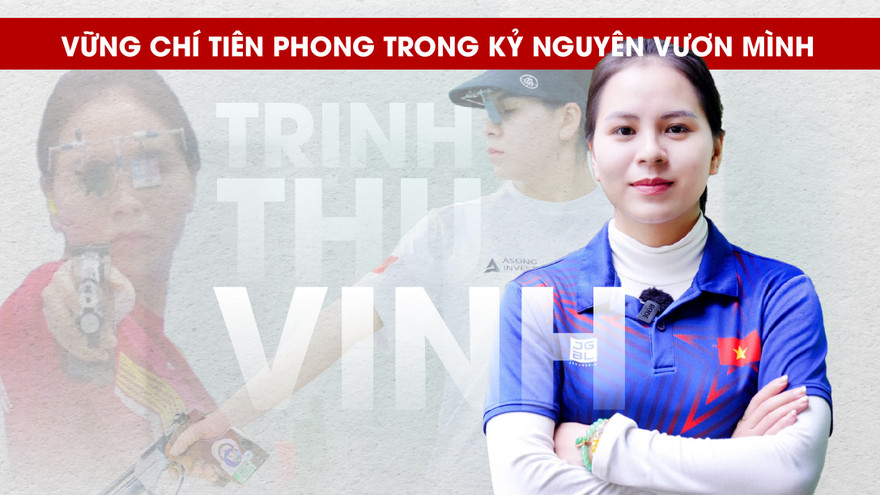 Nữ xạ thủ Trịnh Thu Vinh: Từ phát đạn đầu tiên đến giấc mơ Olympic