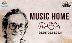 Đêm nhạc Trịnh mở màn Music Home mùa 3