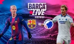 Barcelona vs Copenhagen.