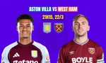 Aston Villa vs West Ham.